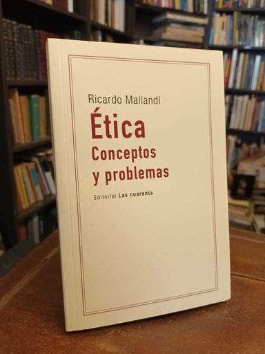 Ética - Ricardo Maliandi
