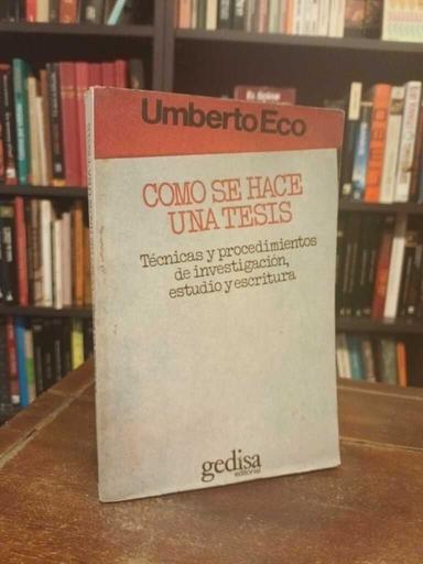 Cómo se hace una tesis - Umberto Eco