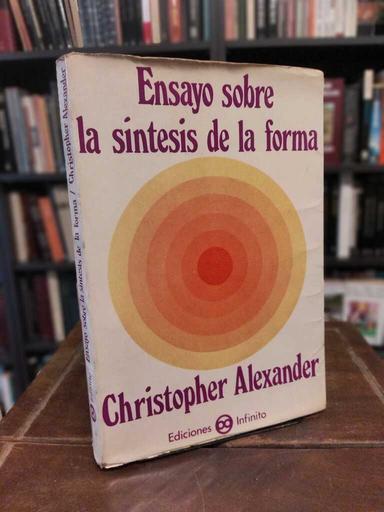 Ensayo sobre la síntesis de la forma - Christopher Alexander