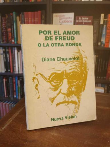 Por el amor de Freud - Diane Chauvelot