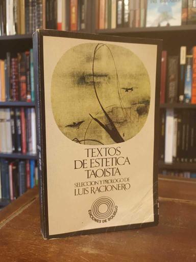 Textos de estética taoista - Luís Racionero