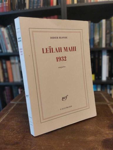Leïlah Mahi 1932 - Didier Blonde