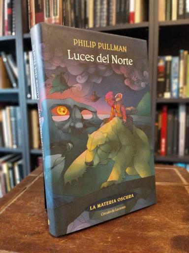 Luces del norte - Philip Pullman