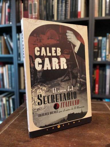 El caso del secretario italiano - Caleb Carr