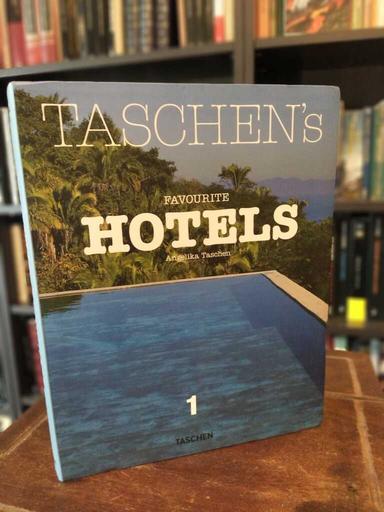 Taschen's Favourite Hotels 1 - Angelika Taschen