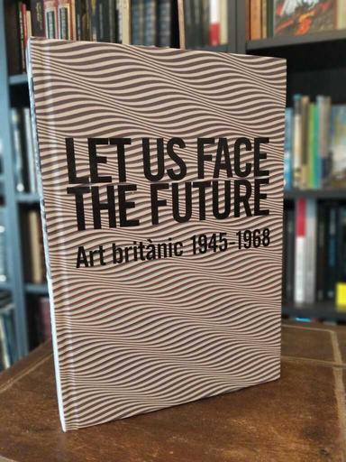 Let Us Face the Future - Fundació Joan Miró