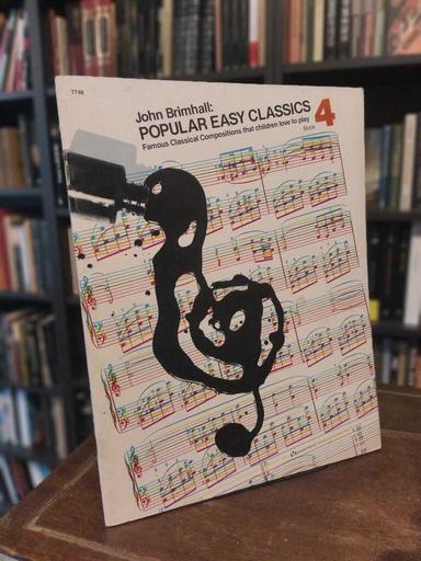 Popular Easy Classics, book 4 - John Brimhall