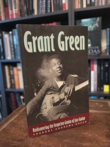 Grant Green - Sharony Andrews Green