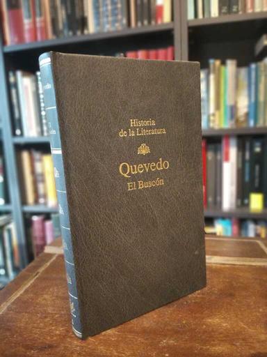 Historia de la vida del buscón llamado Don Pablo - Francisco de Quevedo