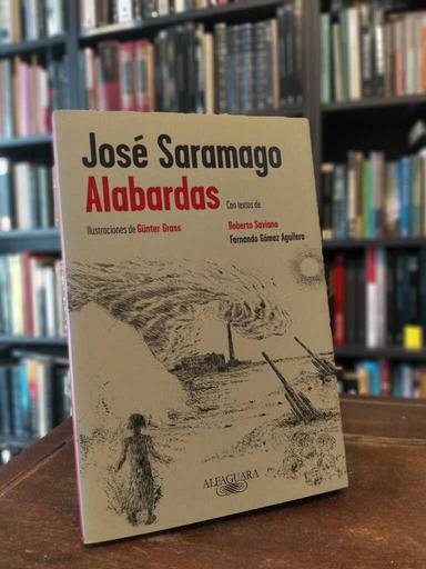 Alabardas - José Saramago · Günter Grass