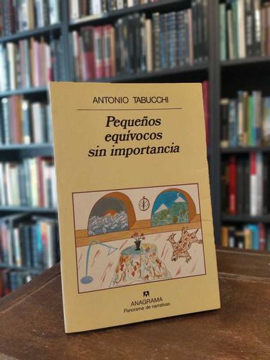 Pequeños equívocos sin importancia - Antonio Tabucchi