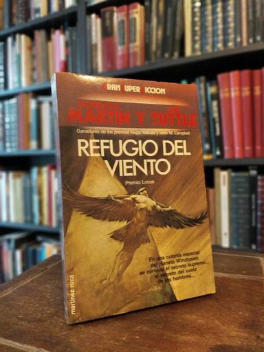 Refugio del viento - George R. R. Martin · Lisa Tuttle