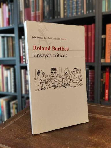 Ensayos críticos - Roland Barthes