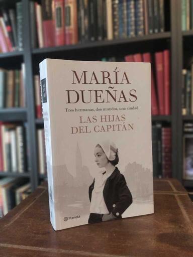 Las hijas del Capitán - María Dueñas