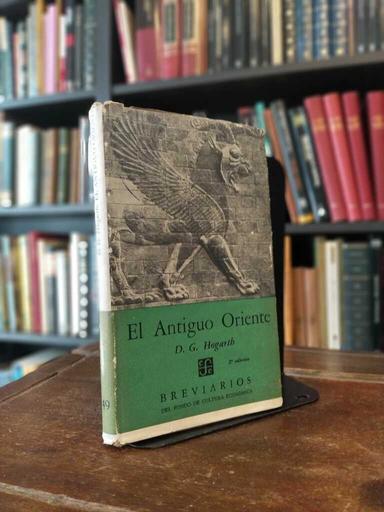 El antiguo oriente - D. G. Hogarth