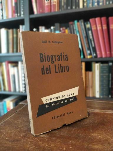 Biografía del libro - Raúl H. Castagnino