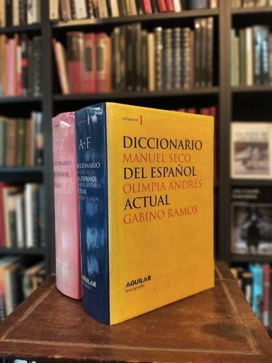 Diccionario del español actual - Manuel Seco · Olimpia Andŕes · Gabino Ramos