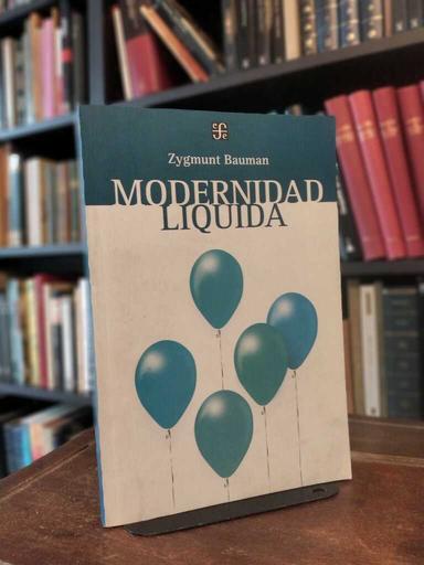 Modernidad líquida - Zygmunt Bauman