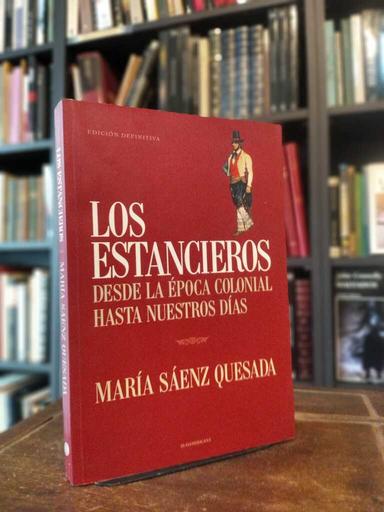 Los estancieros - María Sáenz Quesada