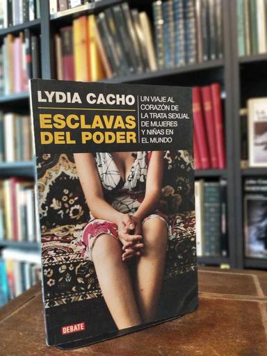 Esclavas del poder - Lydia Cacho