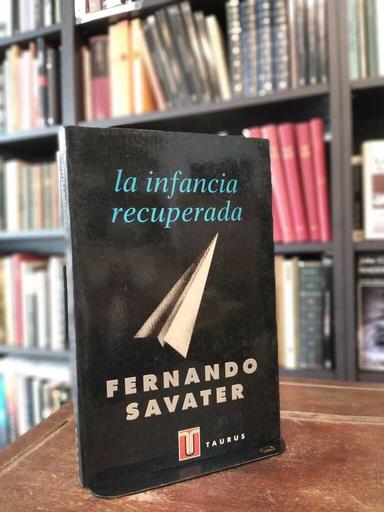 La infancia recuperada - Fernando Savater