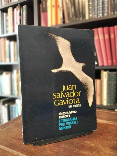 Juan Salvador Gaviota - Richard Bach