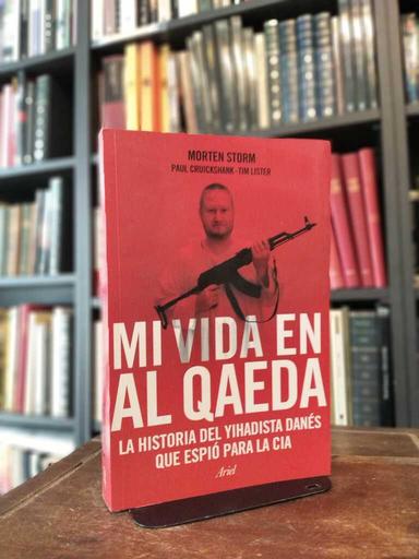 Mi vida en Al Qaeda - Morten Storm