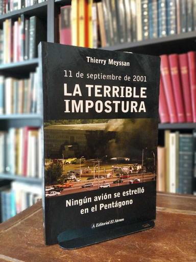 La terrible impostura - Thierry Meyssan