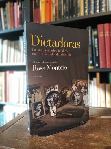 Dictadoras - Rosa Montero