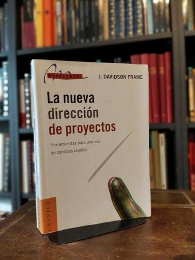 La nueva dirección de proyectos - Davison Frame