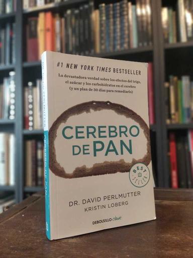 Cerebro de pan - David Perlmutter