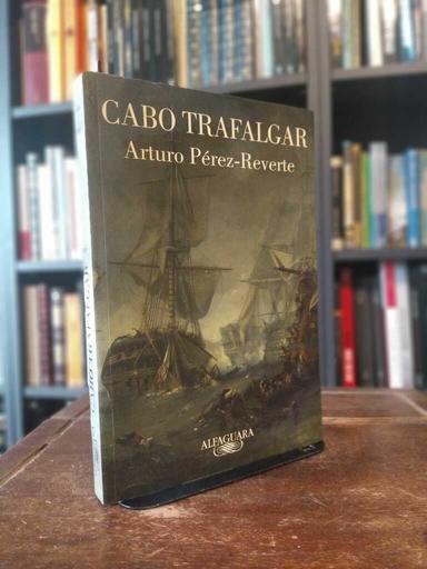 Trafalgar - Benito Pérez Galdós