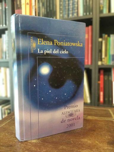 La piel del cielo - Elena Poniatowska