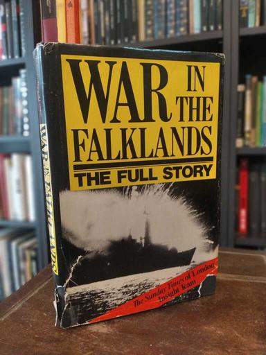 War in the Falklands - Paul Eddy · Magnus Linklater
