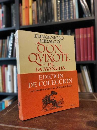 Don Quijote de la Mancha - Miguel de Cervantes Saavedra · Salvador Dalí