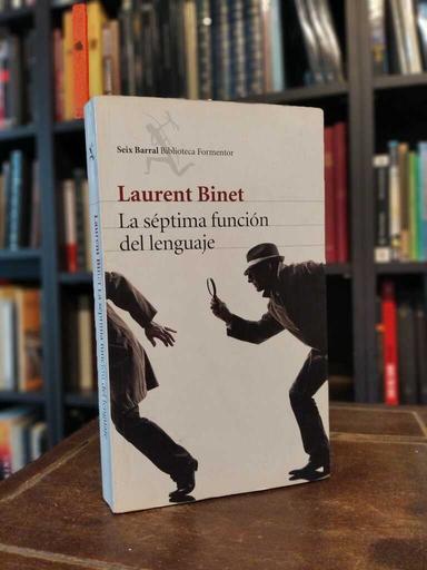 La séptima función del lenguaje - Laurent Binet