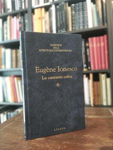 La cantante calva · Jacobo o la sumisión · El porvenir está en los... - Eugène Ionesco