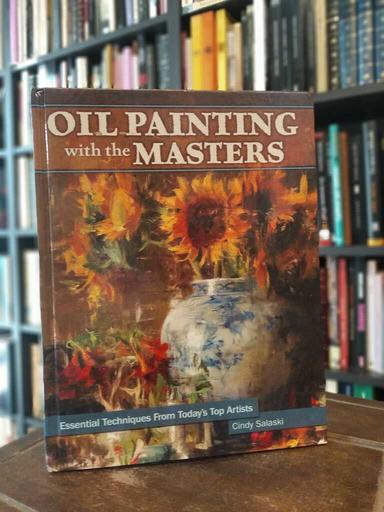 Oil Paintings with the Masters - Cindy Salaski