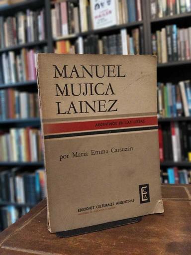 Manuel Mujica Lainez - María Emma Carsuzán