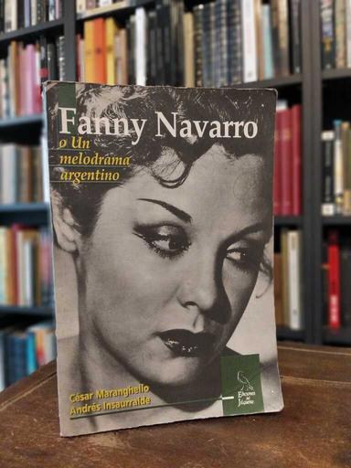 Fanny Navarro - César Marganghello · Andrés Insaurralde