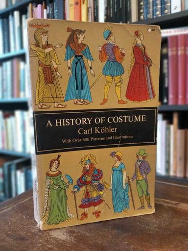 A History of Costume - Carl Köhler