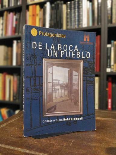 Protagonistas de La Boca... - Hebe Clementi