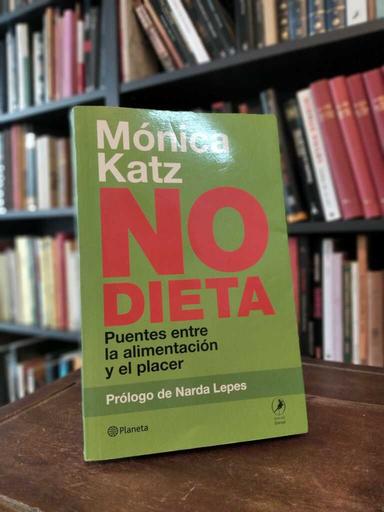 No dieta - Mónica Katz