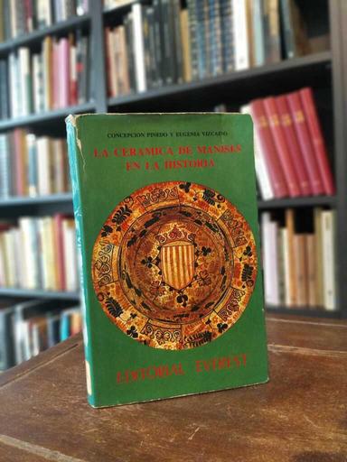 La cerámica de manises en la historia - Concepción PInedo · Eugenia Vizcaino