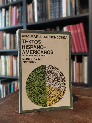 Textos hispanoamericanos - Ana María Barrenechea