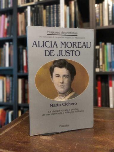 Alicia Moreau de Justo - Marta Cichero