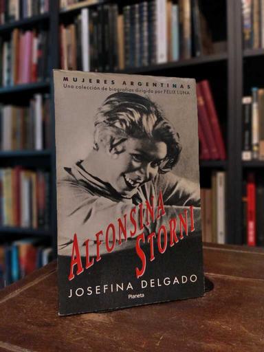 Alfonsina Storni - Josefina Delgado