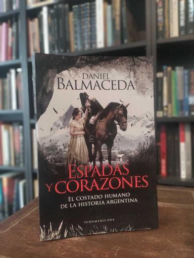 Espadas y corazones - Daniel Balmaceda