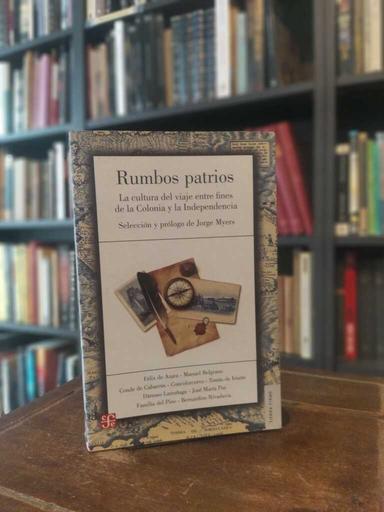 Rumbos patrios - Jorge Myers