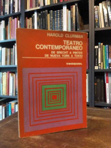 Teatro contemporáneo - Harold Clurman